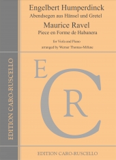 Humperdinck, Engelbert - Abendsegen, Ravel, Maurice - Piece en Forme de Habanera - for Viola and Piano