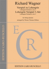 Wagner, Richard - Lohengrin - Vorspiel I und III Akt - for String Quintet