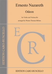 Nazareth, Ernesto - Odeon - for Violin and Violoncello