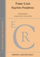 Liszt, Franz - Rigoletto Paraphrase - Partitur